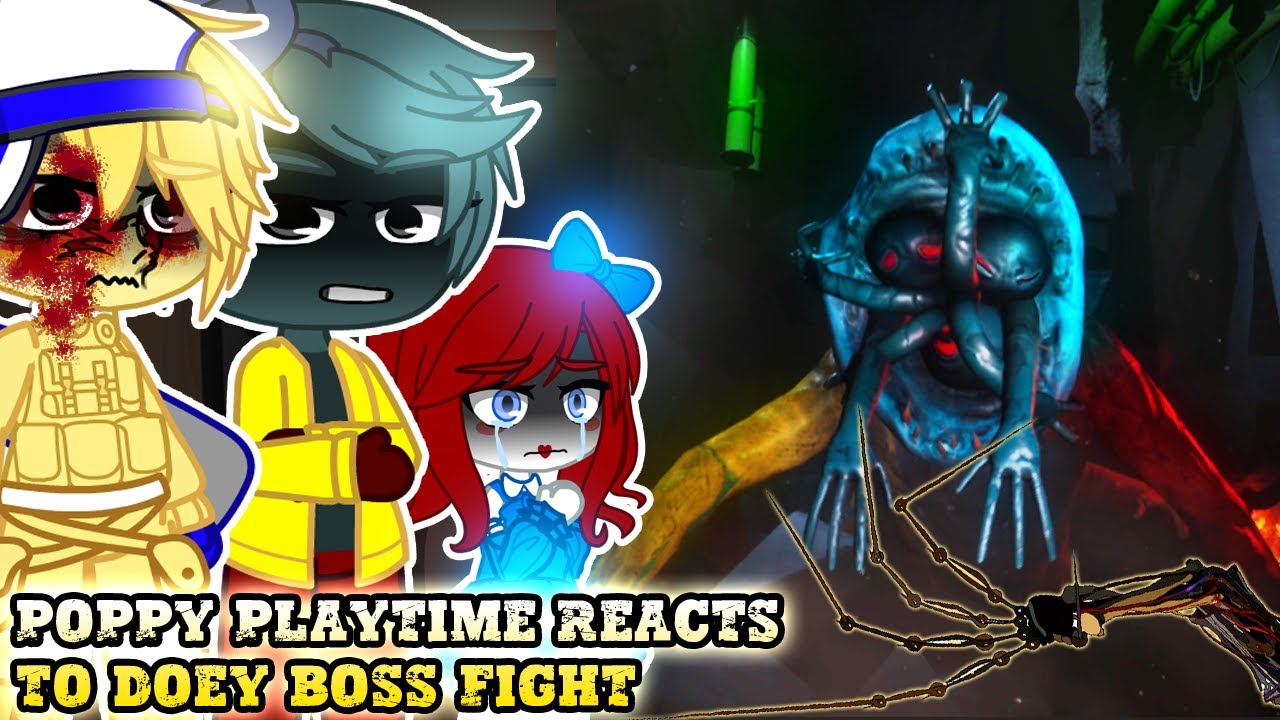 Poppy Playtime Reacts To Doey Boss Fight