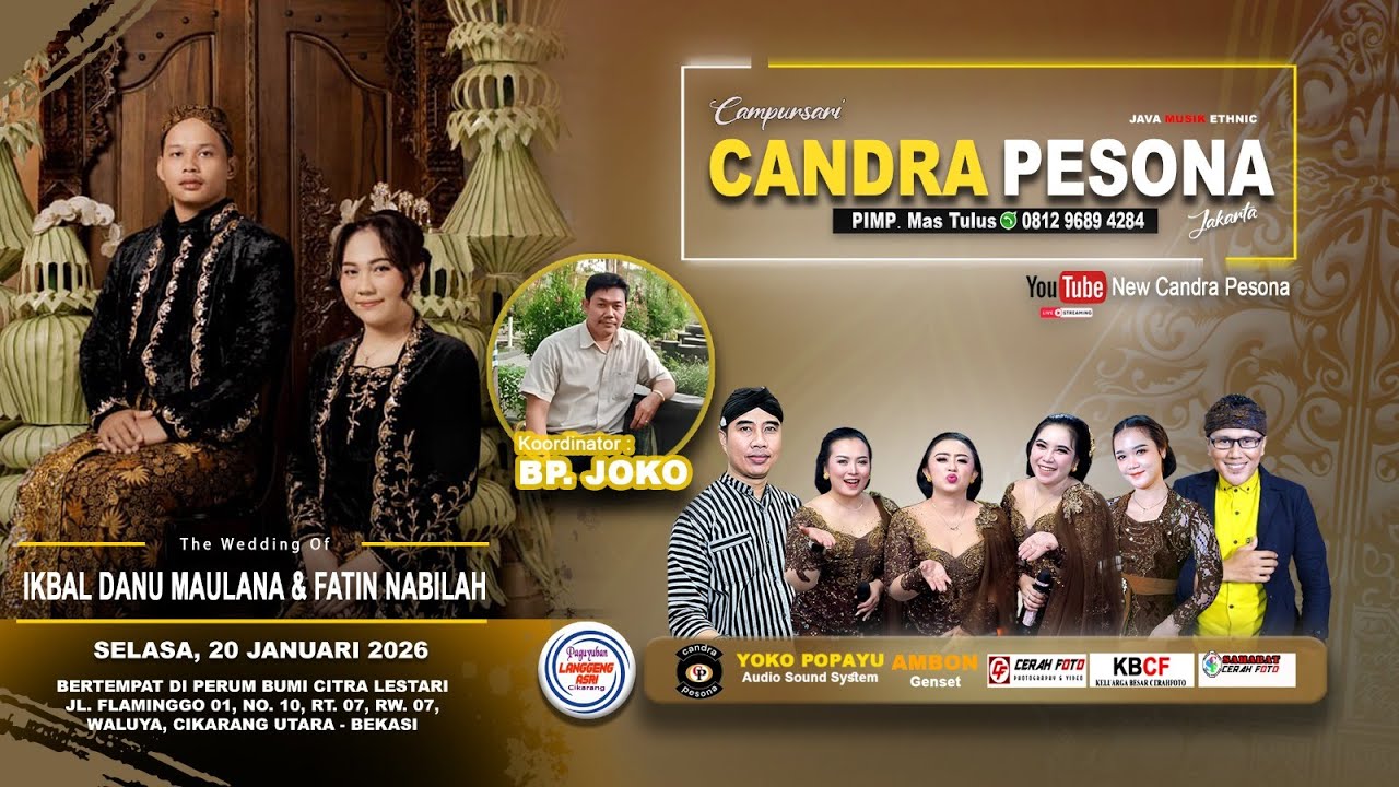 Live Campursari New Candra Pesona 0812 9689 4284 | Ngunduh Mantu Ikhbal & Fatin - Yoko Popayu Audio