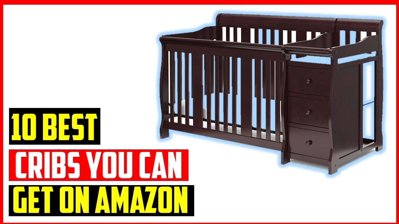 ✅ TOP 10 Best Cribs You Can Get in 2024 | Best Cribs You Can Get