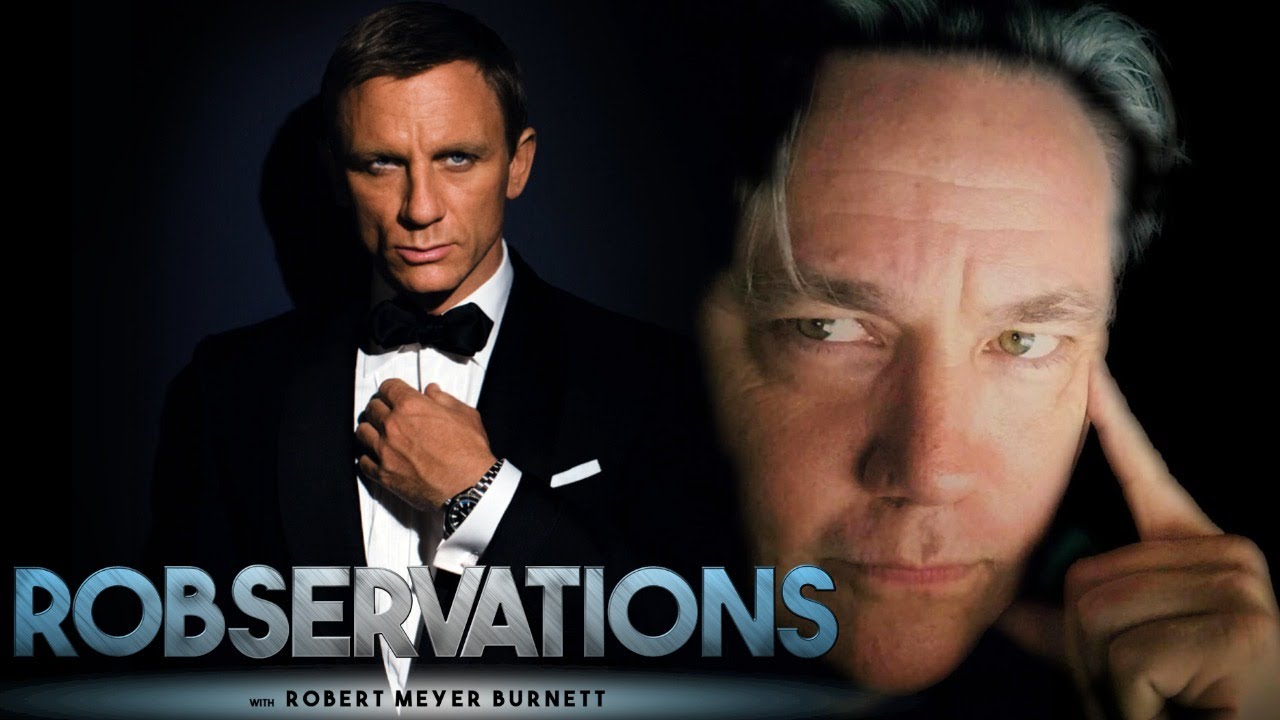 IS THE ONCE BOUGIE JAMES BOND FRANCHISE EVEN RELEVANT TODAY? ROBSERVATIONS Live Chat #138