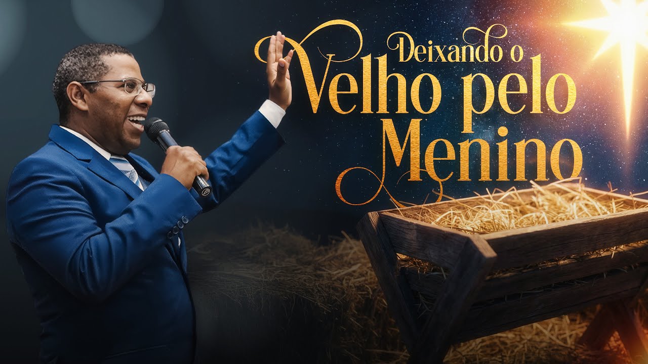 TROCANDO O VELHO PELO MENINO | Pr. Osiel Gomes