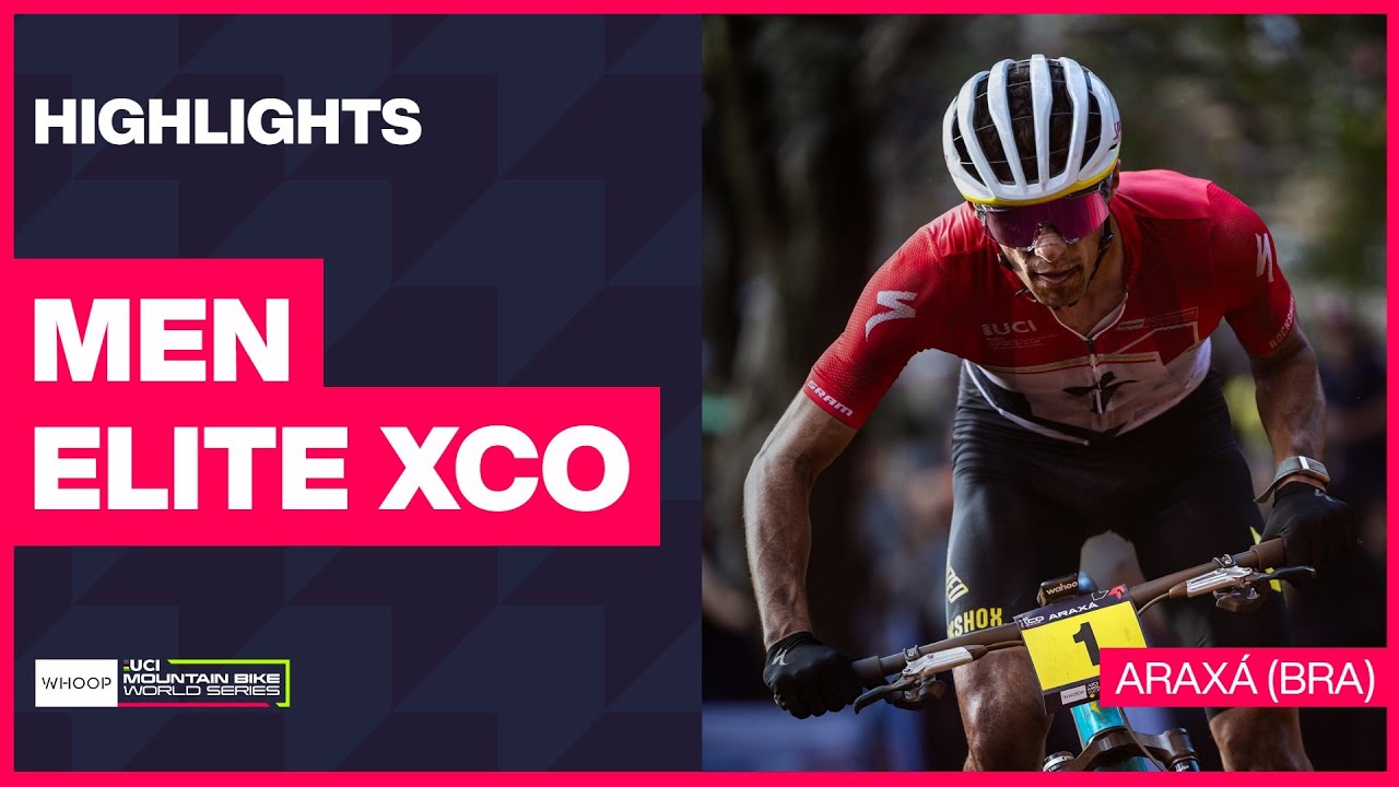 Araxá - Men Elite XCO Highlights | 2024 WHOOP UCI Mountain Bike World Cup