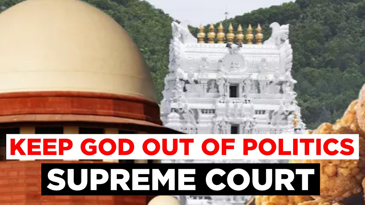 Supreme Court Rebukes Andhra Pradesh CM for Comments on Tirupati Laddu Ghee Controversy
