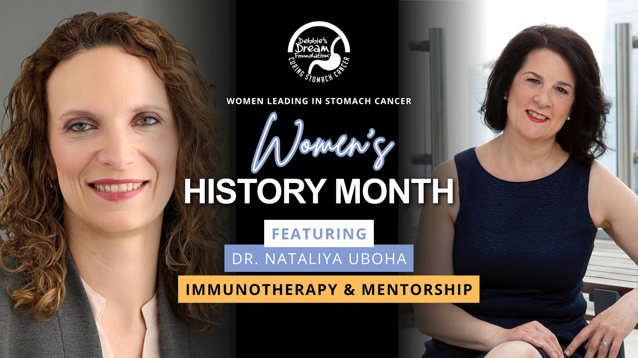 Women Leading in Stomach Cancer | Dr. Nataliya Uboha on Immunotherapy & Mentorship