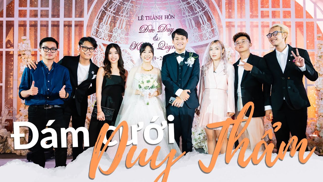 Vlog toàn cảnh ĐÁM CƯỚI DUY THẨM: Schannel chúc phúc trăm năm!!! | ĐI ĐÂU ĐÓ