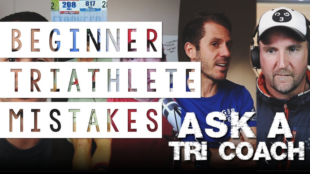 What Are The Top Mistakes That New Triathletes Make?  Ask A Tri Coach Ep. 2