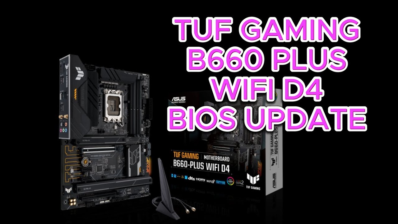 Asus TUF Gaming B660 plus WIFI D4 BIOS update | Asus BIOS Update Step-by-Step