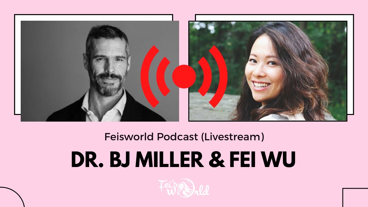 Live Interview Mettle Health Founder, Palliative Care Dr. BJ Miller #tedtalk #bjmillermd #feisworld