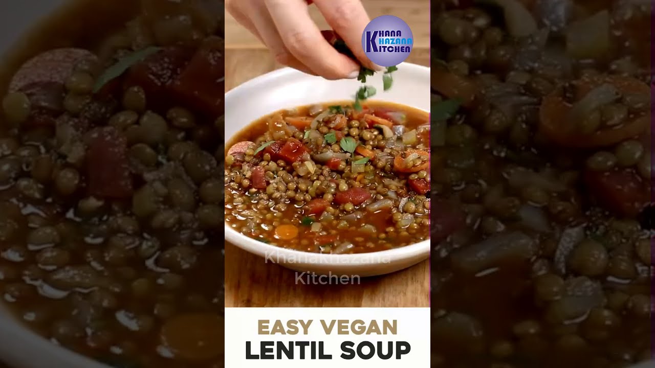 Spicy Turkish Lentil soup recipe with vegetable 🥣 easy and delicious Vegan soup Khanakhazana Kitchen