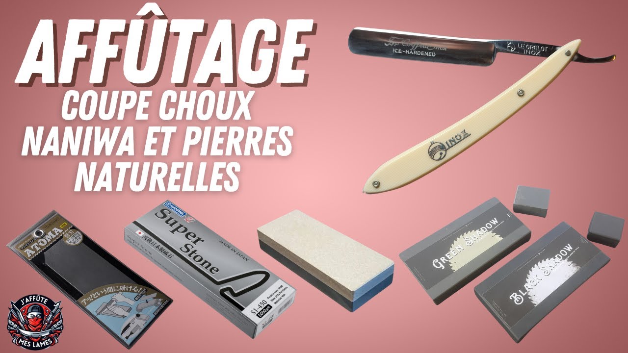 COUPE CHOUX LE GRELOT INOX - AFFÛTAGE PIERRES SYNTHÉTIQUES ET NATURELLES