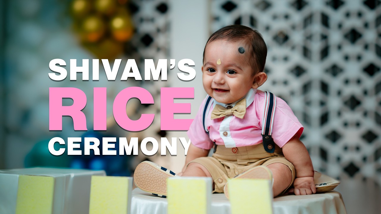 Shivam’s Rice Ceremony Highlights | Annaprasan Celebration Video
