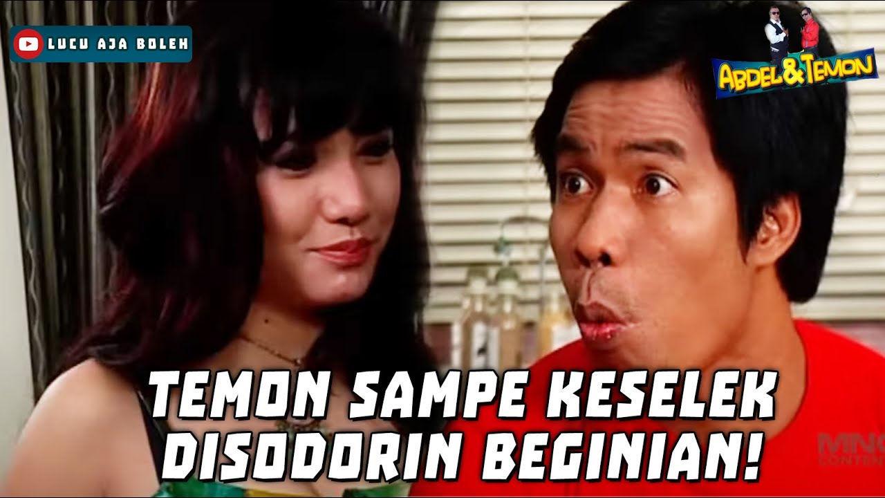 WADUH GEDE BANGET! TEMON SAMPE KESELEK DISODORIN BEGINIAN - ABDEL & TEMON