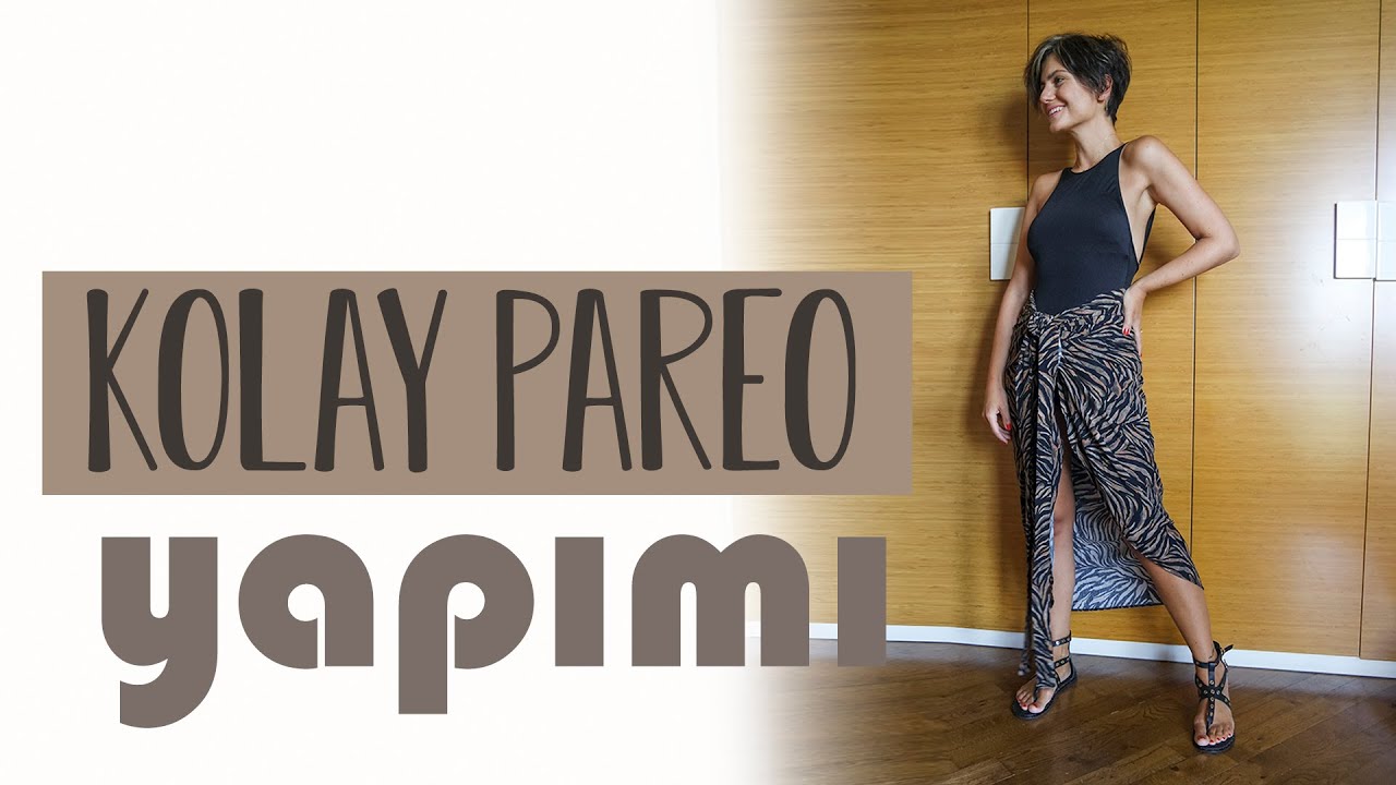 Kolay Pareo Dikişi | Laçin Tenel