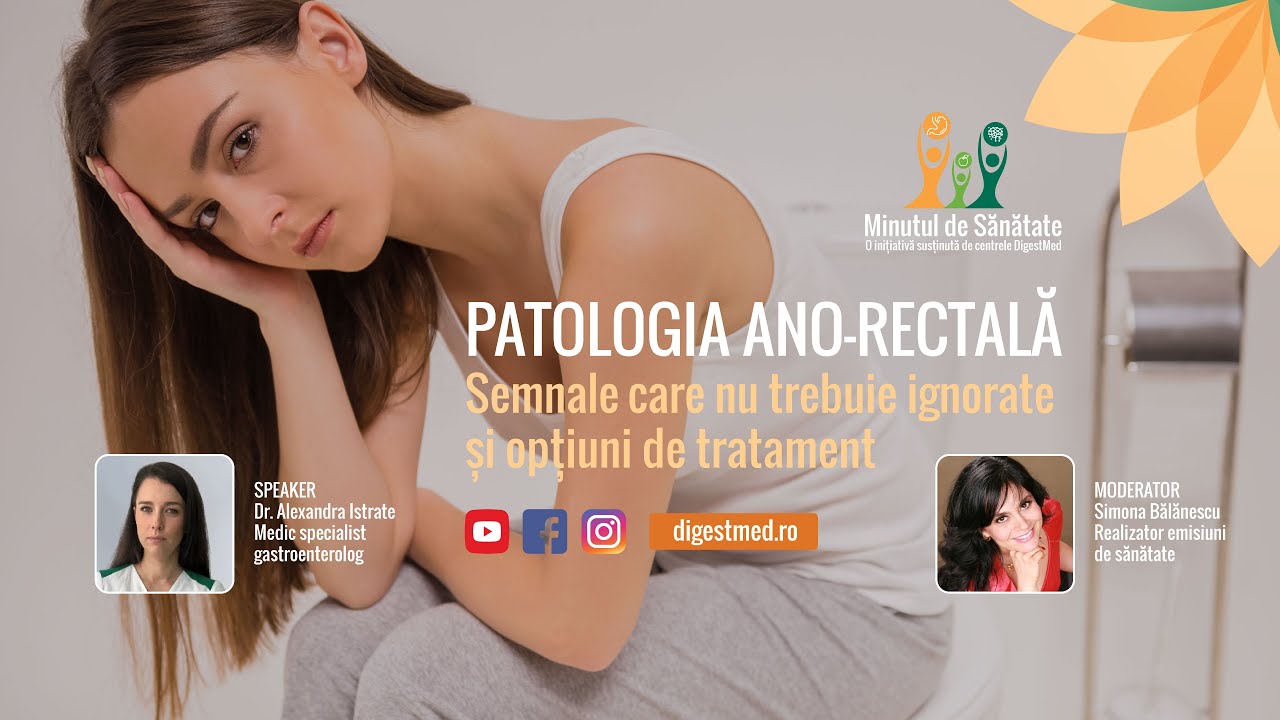 Minutul de Sănătate - Patologia ano rectala