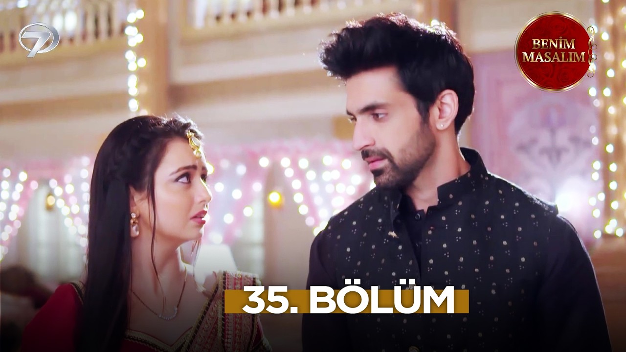 Bir Solukta “Benim Masalım” İzliyoruz! 🎬 35. Bölüm
