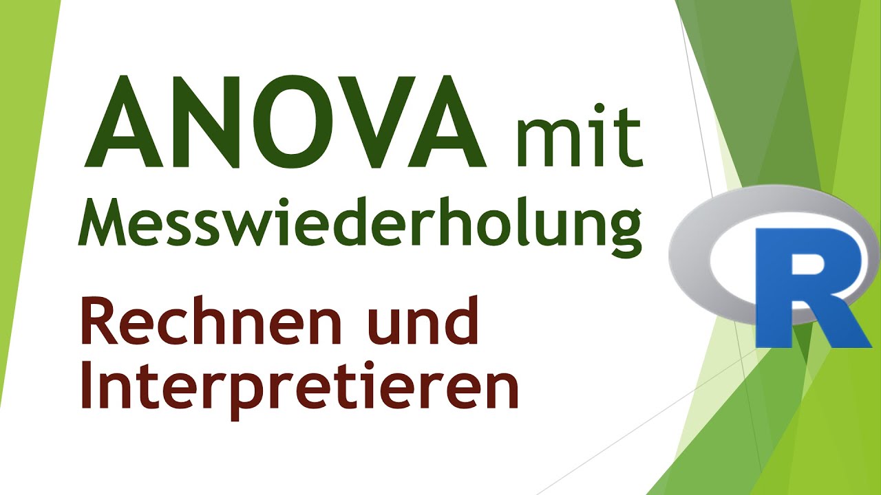 ANOVA mit Messwiederholung R - Rechnen und Interpretieren