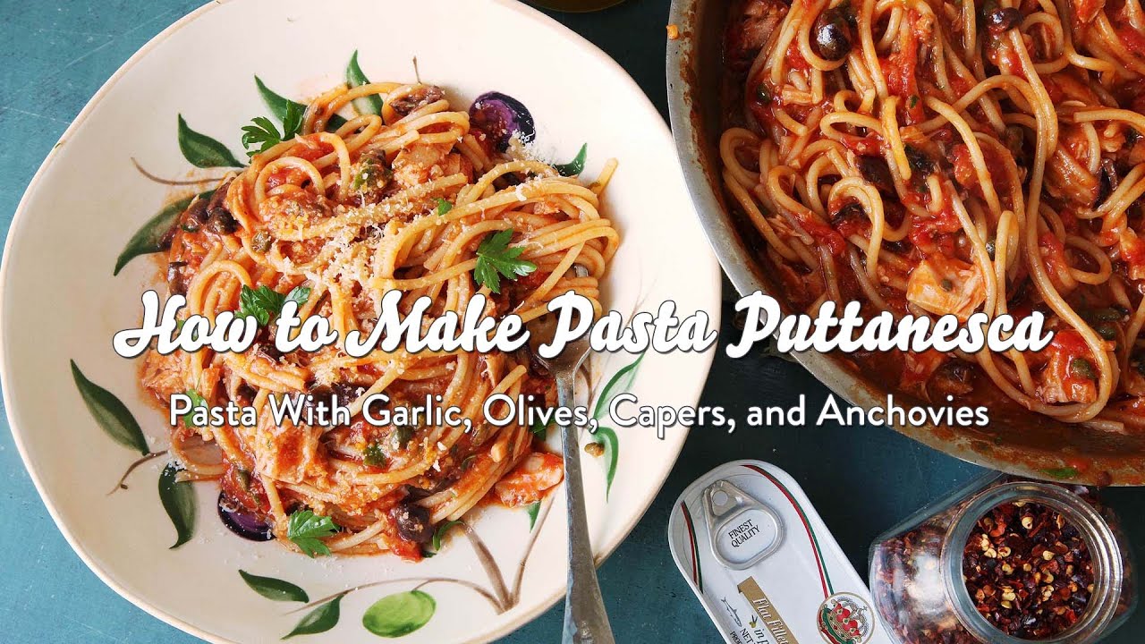 How to Make Pasta Puttanesca