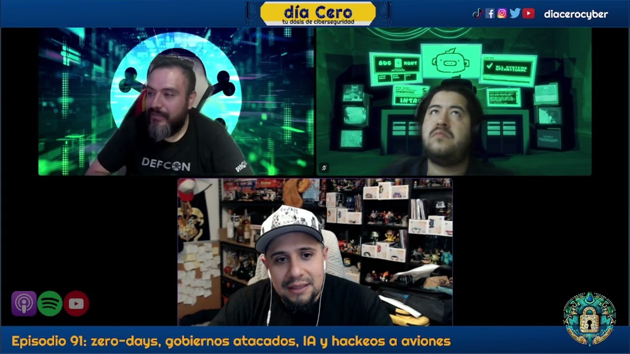día cero - Episodio 91: zero-days, gobiernos atacados, IA y hackeos a aviones