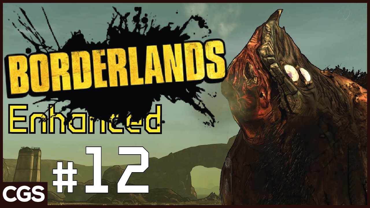 Borderlands GOTY Enhanced - Playthrough PART 12 RAKK HIVE... friendly??  *No commentary* PC UHD