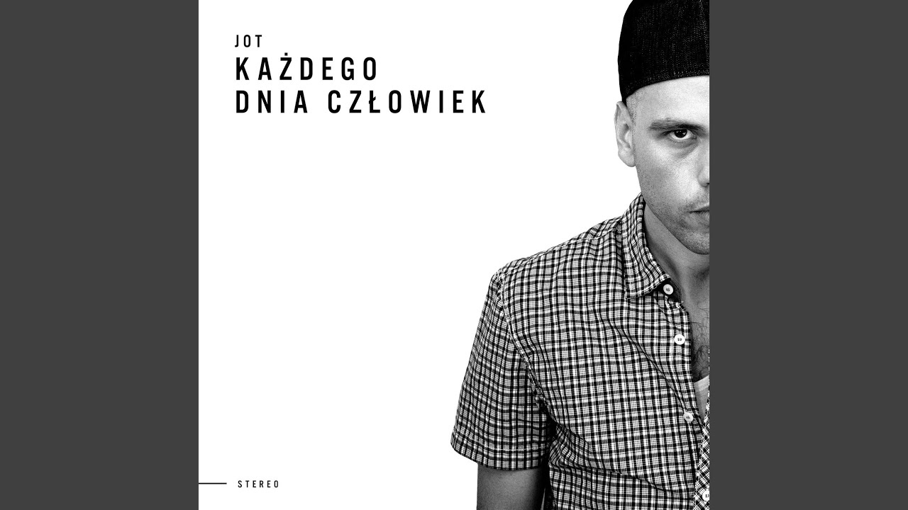 Każdego Dnia Człowiek