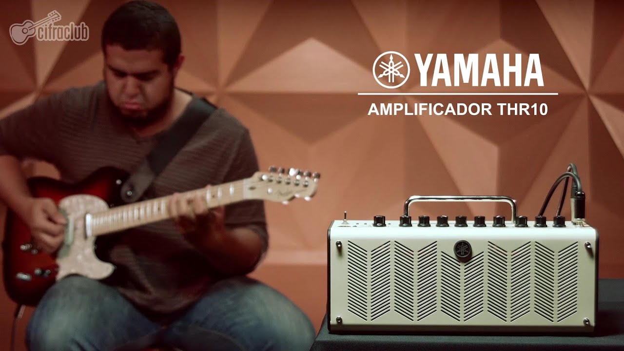 CONHEÇA O AMPLIFICADOR THR10 DA YAMAHA