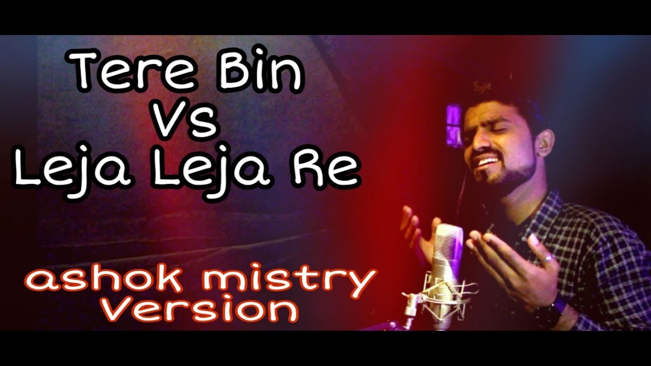 SIMMBA: Tere Bin | Leja Leja Re | Dhvani Bhanushali | Ashok Mistry Version