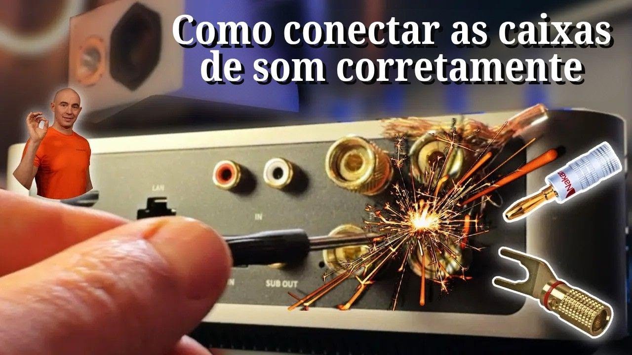 Como ligar suas caixas no amplificador: banana, garfo, bi-wiring ou bi-amping?