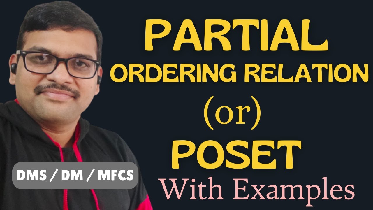 Partial Ordering Relation with Example in Discrete Mathematics || POSET || Set Theory || DMS