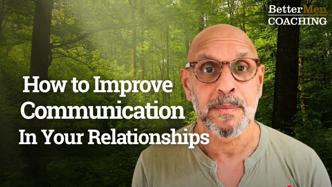 The SECRET to Healthy Relationships Lies in Your TONE | BetterMen Coaching