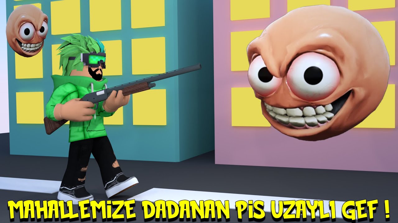 MAHALLEMİZE DADANAN PİS UZAYLI GEF | HAN KANAL GİTARİSTV