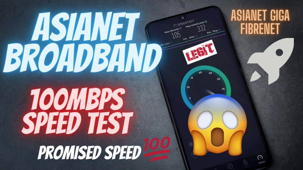 Asianet Broadband Speed Test | Promised speed 100Mbps | Asianet Giga Fibernet