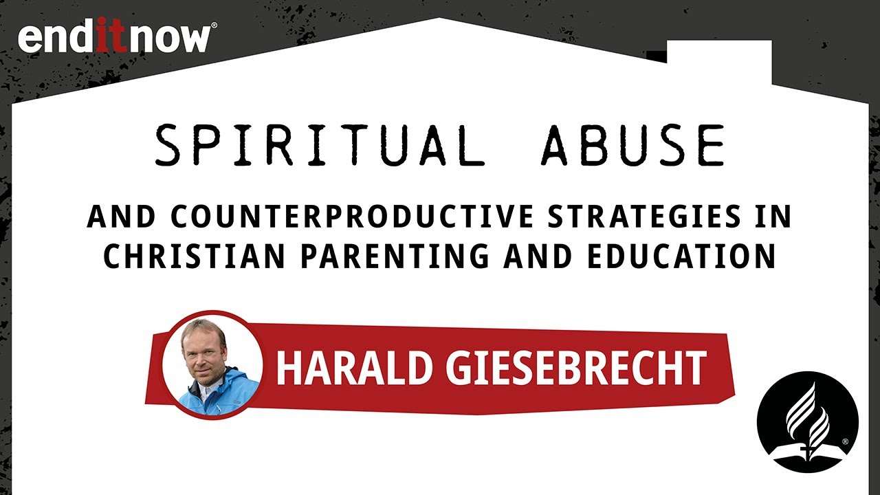 Endintow 2021-Harald Giesebrecht   Spiritual Abuse
