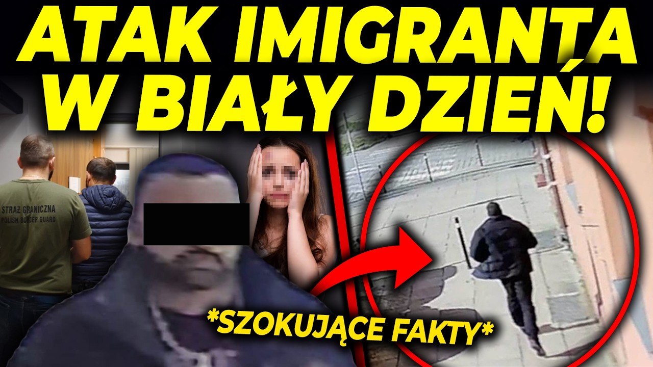 KOLEJNY BRUTALNY ATAK IMIGRANTA NA POLKĘ!