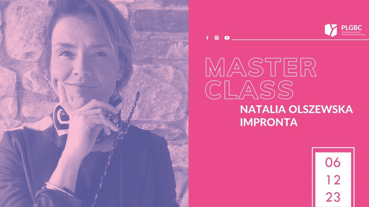 PLGBC_MasterClass: Natalia Olszewska, Impronta