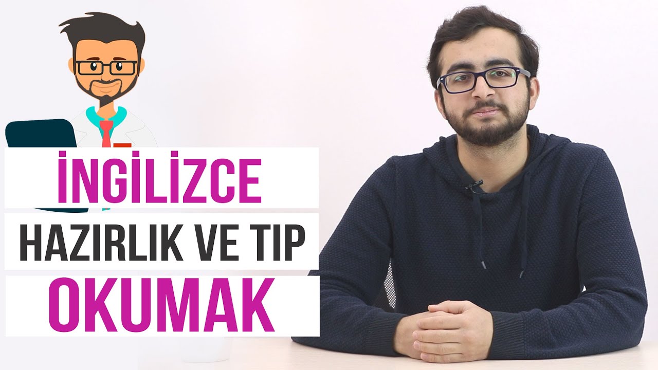 İNGİLİZCE TIP ZOR MU? ''İNGİLİZCEM SIFIR, ÜNİVERSİTEDE HALLEDEBİLİR MİYİM? ''