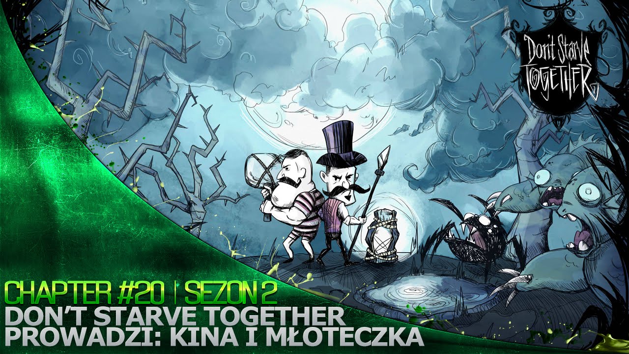 Don't Starve Together Kina i Młocia S2 '20 LAMA
