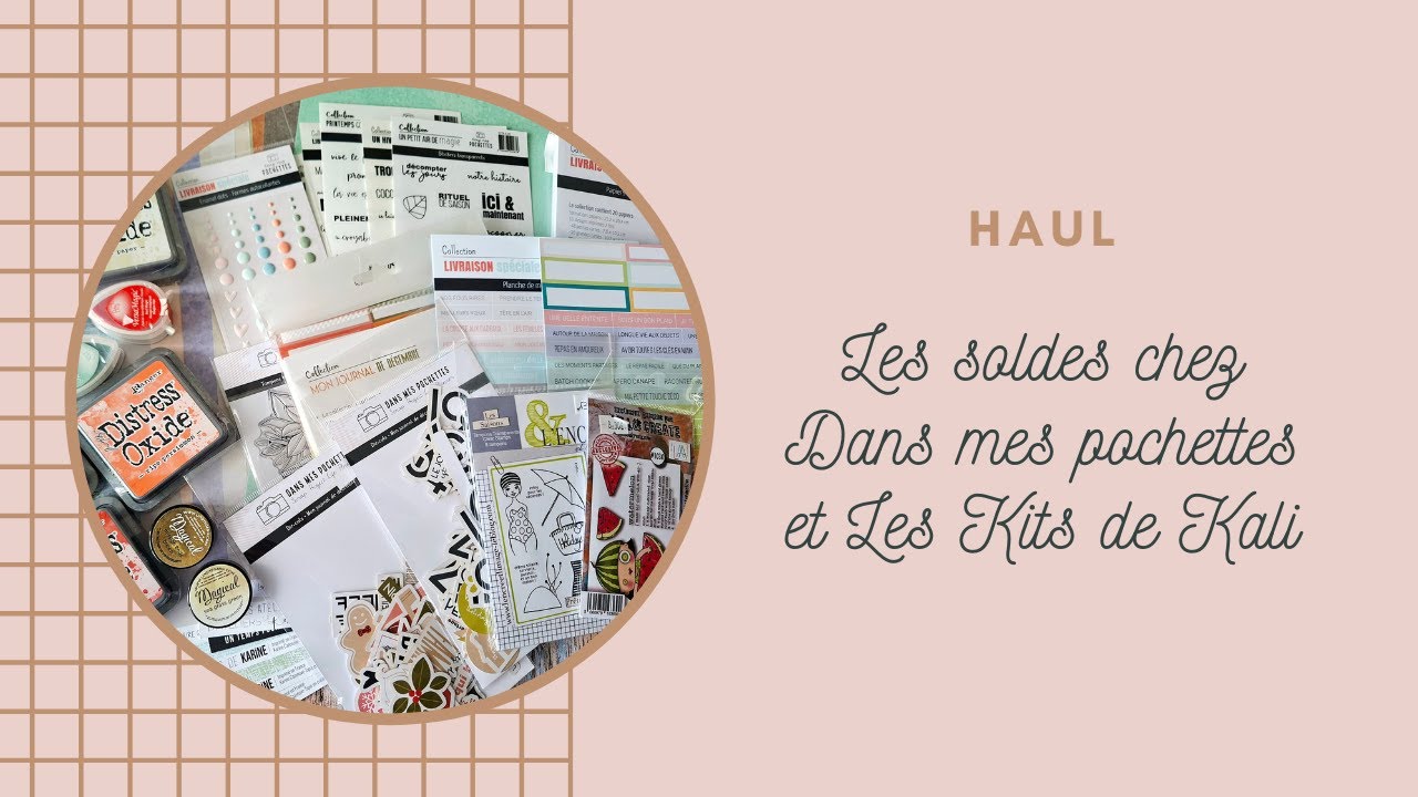 J'ai fait les soldes chez Dans mes pochettes et Les kits de Kali 🛍️