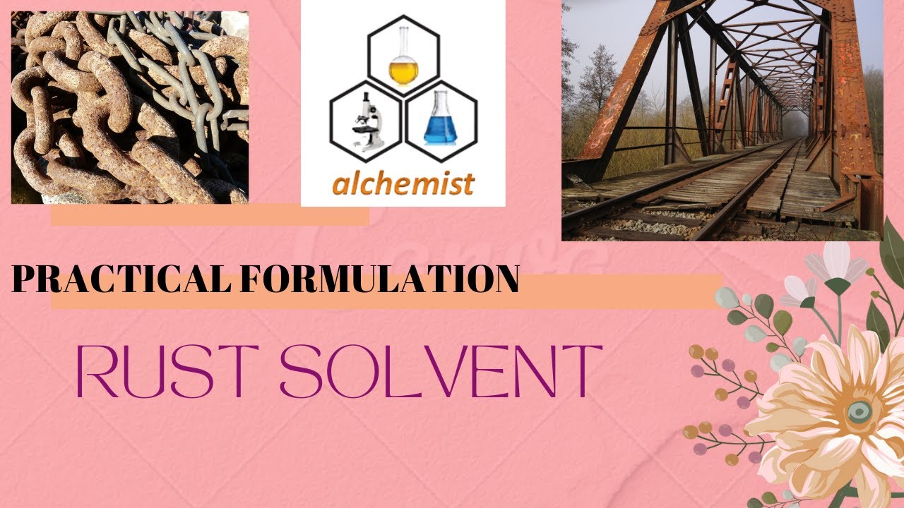 Rust Solvent Formulation