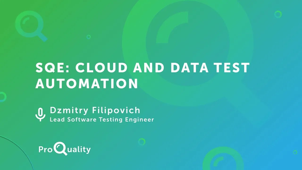 One Day ProQuality - SQE: Автоматизация тестирования Cloud и Data