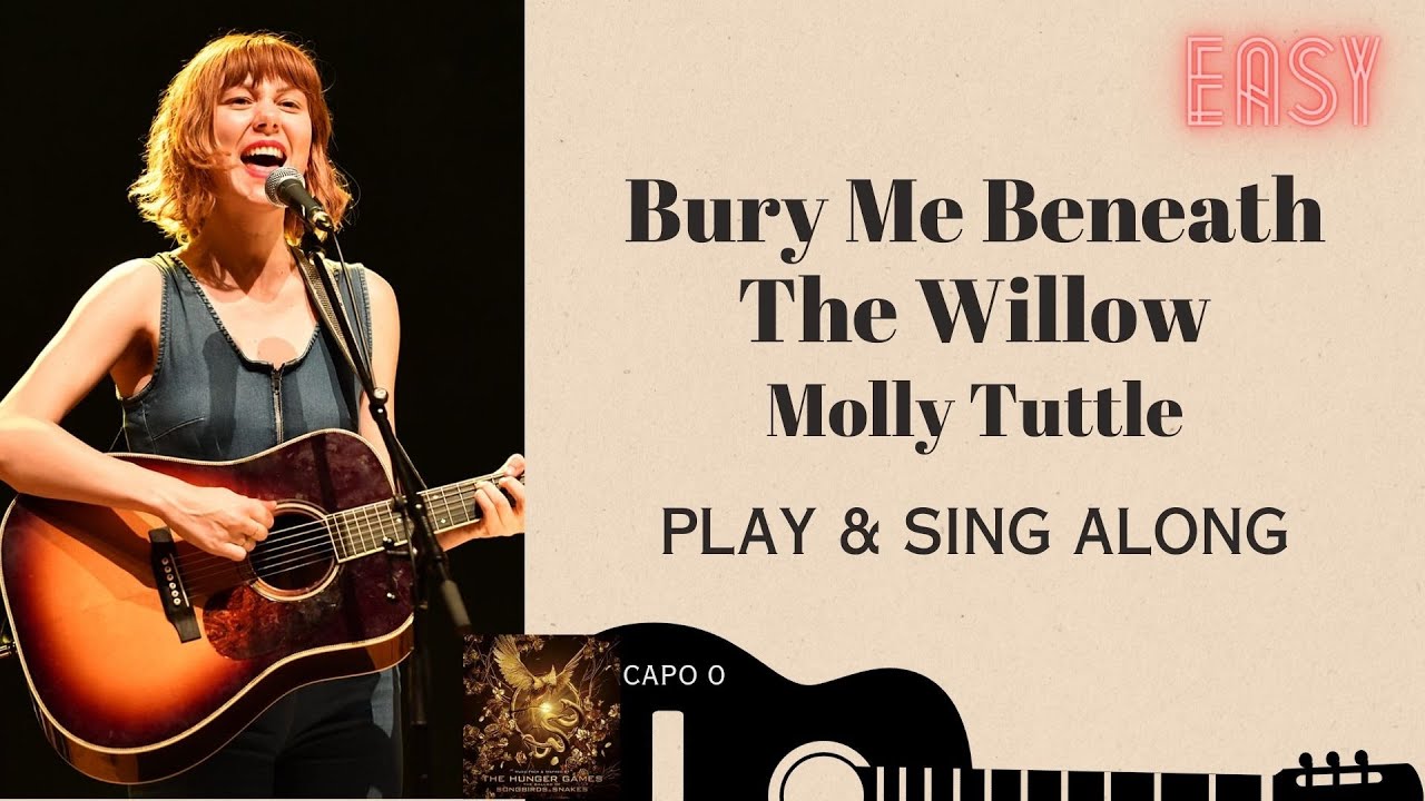 Bury Me Beneath The Willow  Molly Tuttle  Hunger Games  sing & play along   chords lyrics guitar