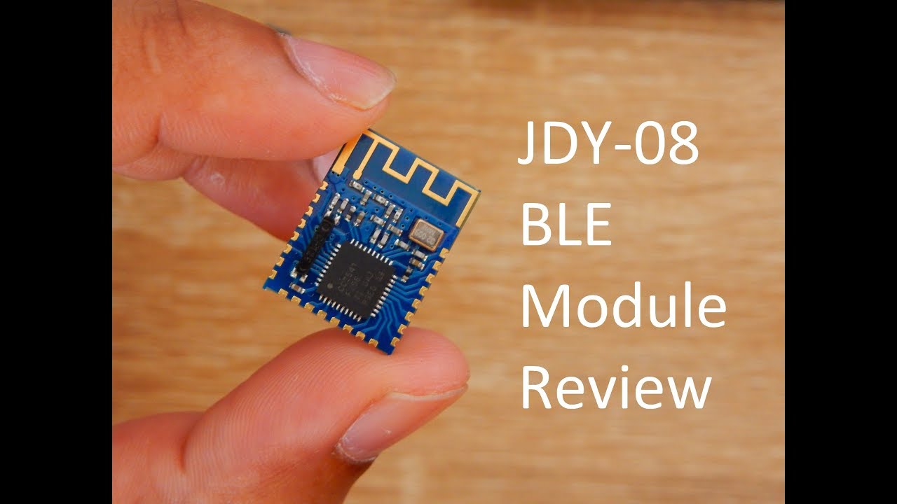 BLE 4.0 module (JDY-08) tutorial/ review