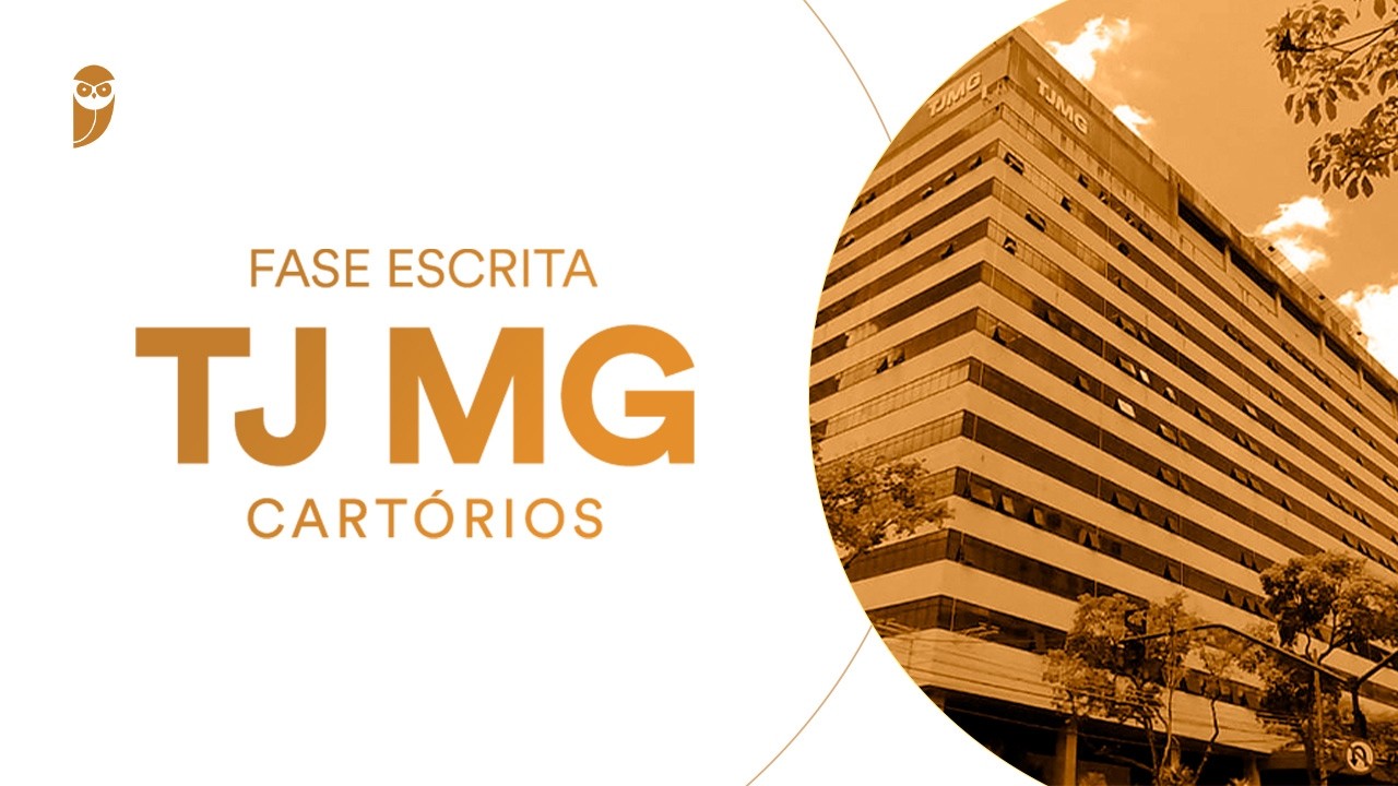 Curso Fase Escrita do TJ MG (Cartórios)