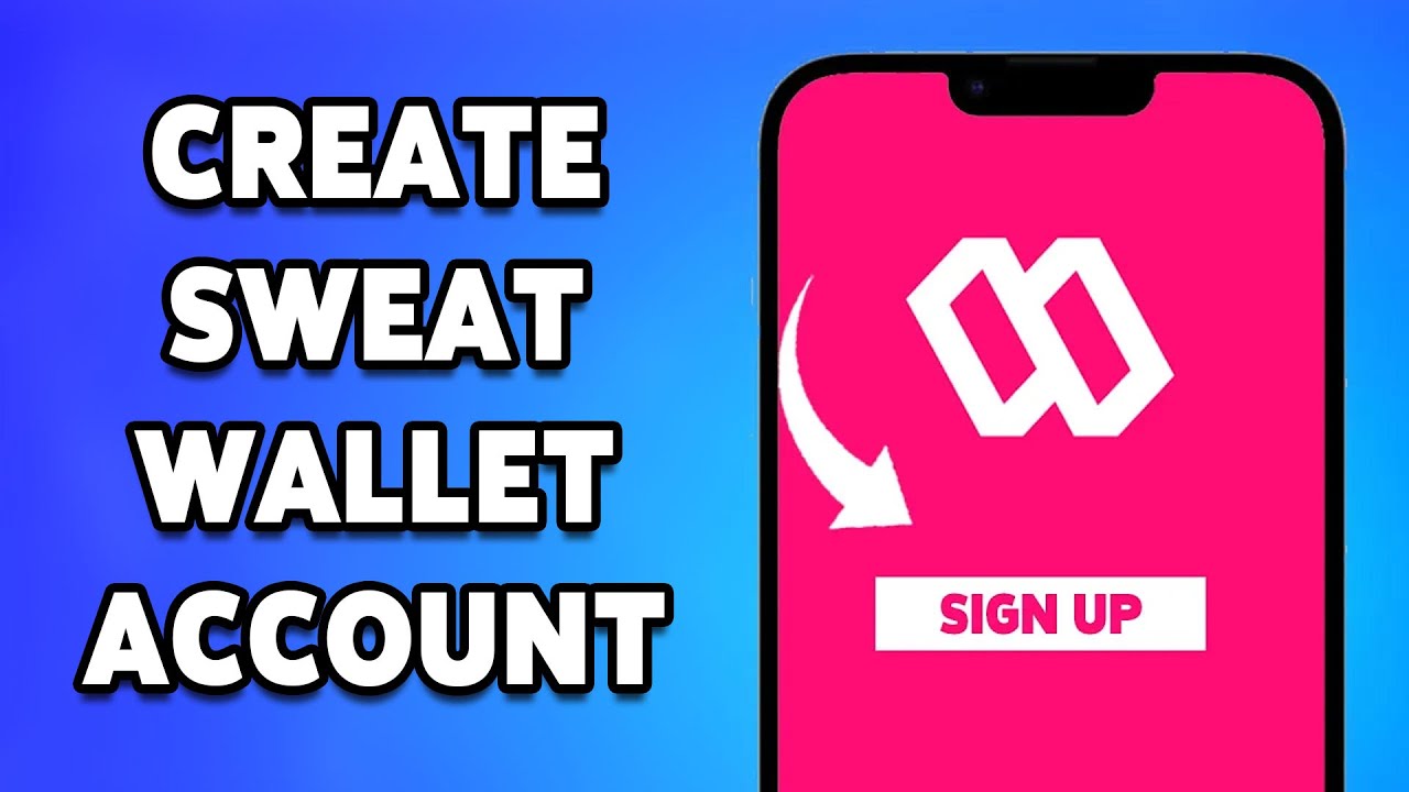 How To Create Sweat Wallet Account 2024 | Sweat Wallet Sign Up/ Registration Guide