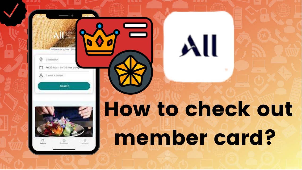 How to check out member card on Accor ALL?