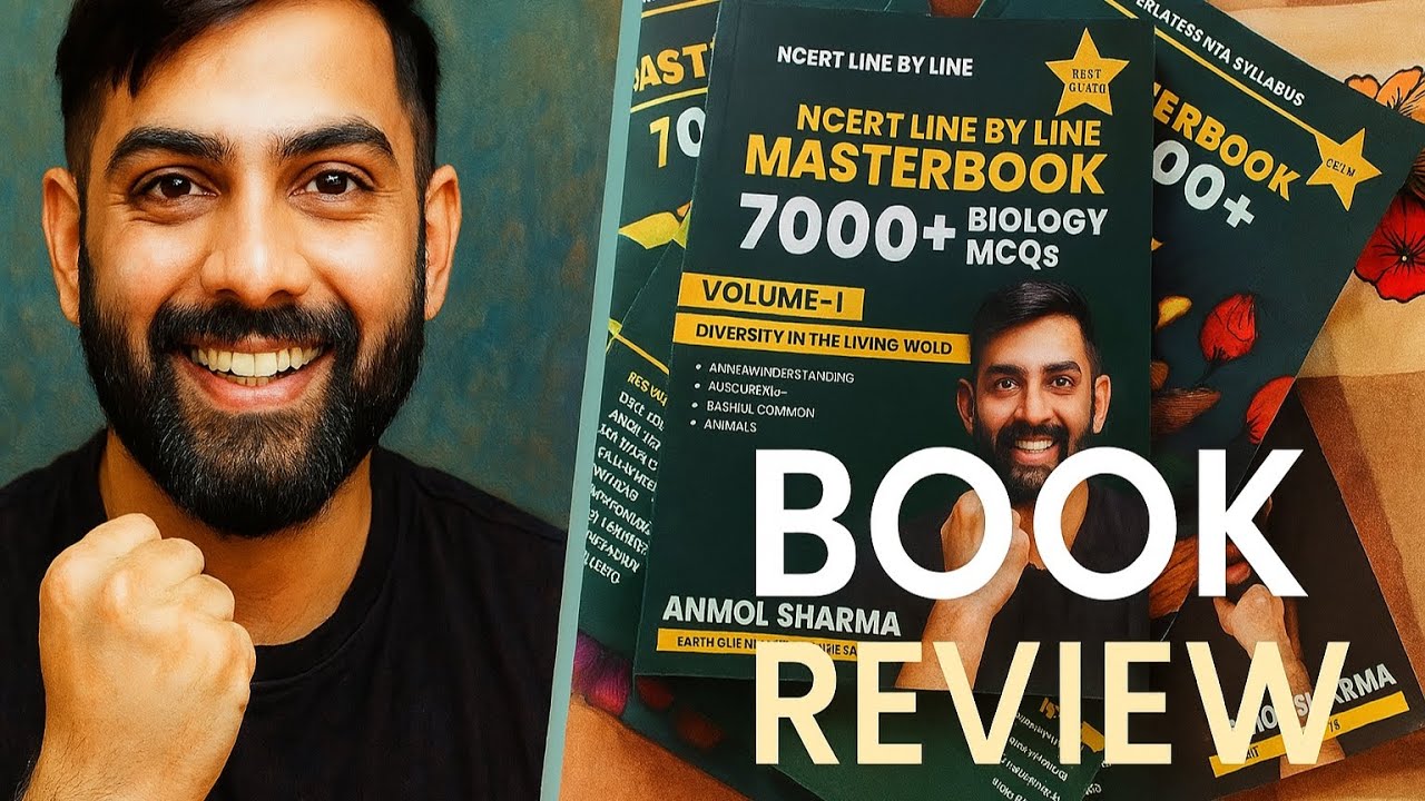 Honest Review of NCERT Line by Line Masterbook by Anmol Sharma Sir For NEET 2026