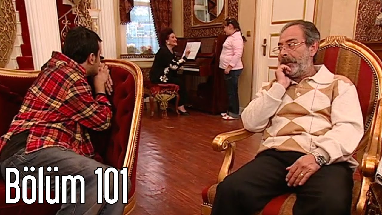 En Son Babalar Duyar 101. Bölüm