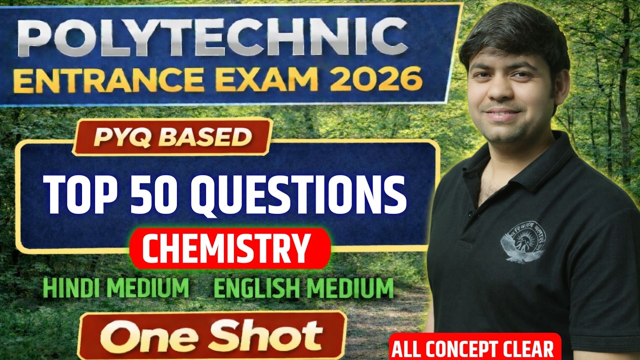 Polytechnic Entrance Exam 2026 | Chemistry Top 60 Important Questions | JEECUP TOP 60