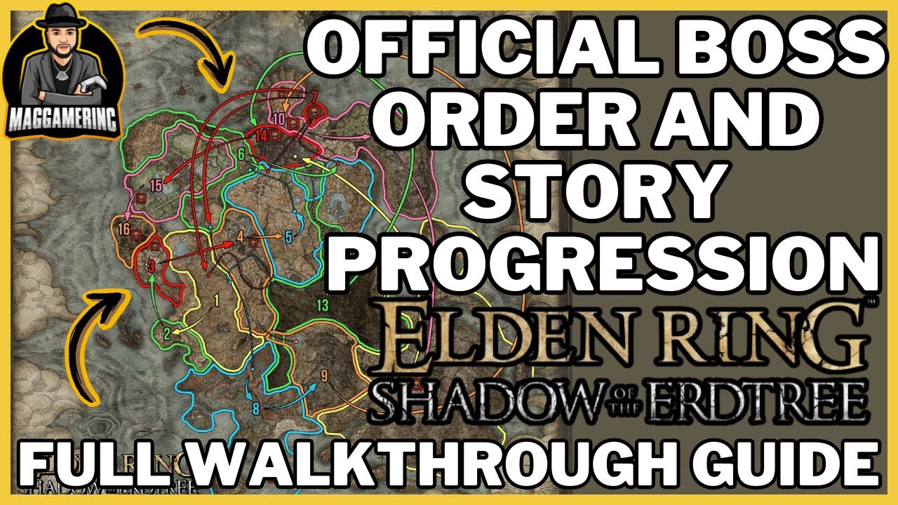 Elden Ring Shadow of the Erdtree Boss Order for DLC Story Progression Guide Best How to Walkthrough