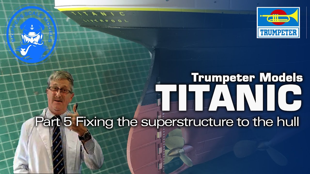 Titanic part 5.  final fitting of the superstructure