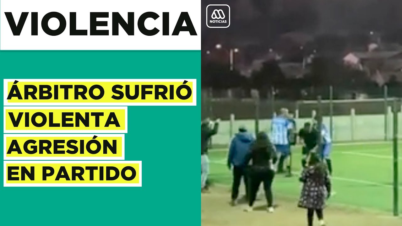 Todo por un cobro: &Aacute;rbitro fue agredido dentro de la cancha por hinchas y jugadores